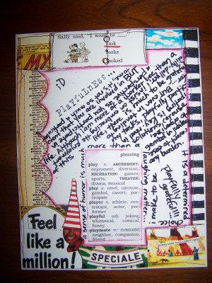 about PLAYFULNESS in a twirly, randomly collaged, handwritten letter ...