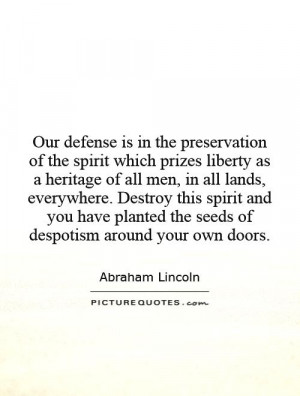 Abraham Lincoln Quotes Spirit Quotes