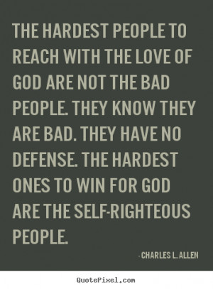 Self Righteousness Quotes