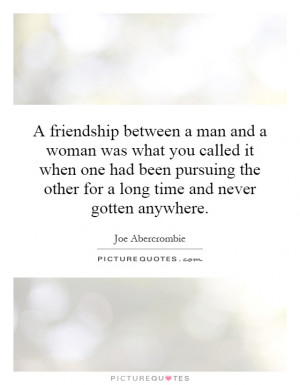 friendship quotes between man and woman