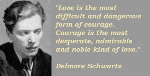 Delmore schwartz famous quotes 5