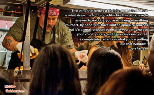 Jon Favreau food truck quote.