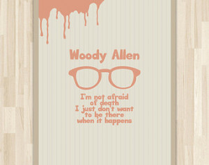 Woody Allen Quote Poster Art
