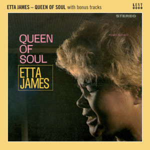 Queen Of Soul With Bonus Tracks Etta James