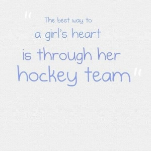 Best girl hockey quotes!!!!