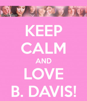 Brooke Davis Keep Calm