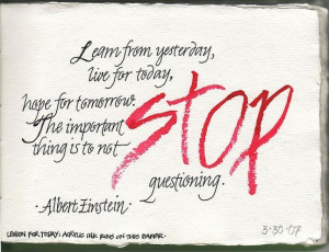 not to stop-Einstein quote,' visual journaling by tricia