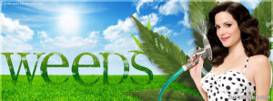 Weeds Facebook Cover