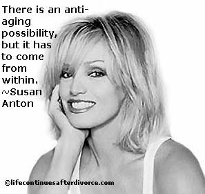 ... aging possibility, but it has to come from within. #quote #Susan Anton