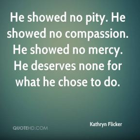 More Kathryn Flicker Quotes