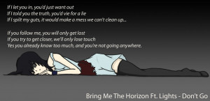 Bring Me The Horizon Ft. Lights Don't Go by shinigamixandie