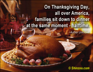On Thanksgiving Day All Over America Families Sit Down To Dinner At ...