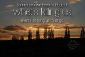 Giving Up Quote: Sometimes we have to let go of... Giving-Up-(5)