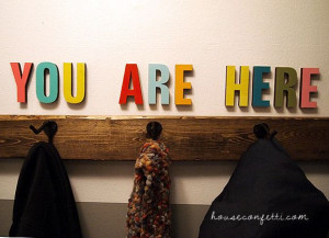 You are Here coat rack quote.