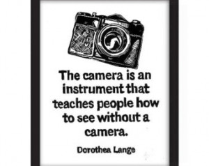 Dorothea Lange Quote