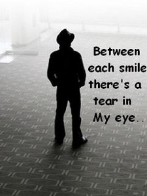 between-each-smile-theres-a-tear-in-my-eyemissing-you-quote.jpg