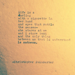 The Blooming of Madness poem #149 written by Christopher Poindexter