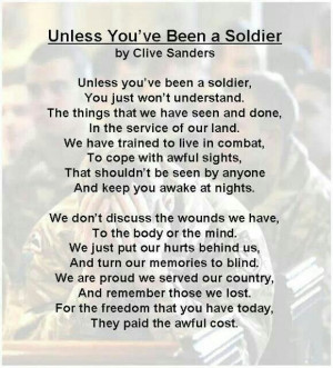 Unless You've Been A Soldier