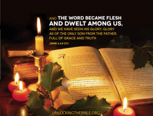 Christmas Bible Verses John 14 The Word Became Flesh and Dwelt Among ...