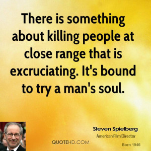 Steven Spielberg Quotes