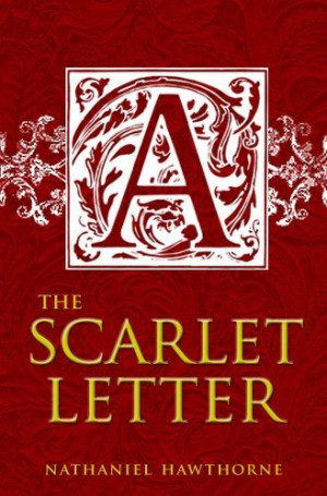 the scarlet letter is set in the scandalous world of the 17th century