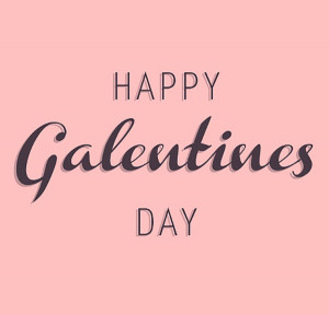 Happy Galentines Day!