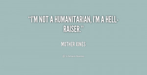 Humanitarian Quotes More Mary Harris Jones Quotes