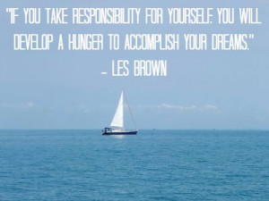Do you have the desire to accomplish your dreams?