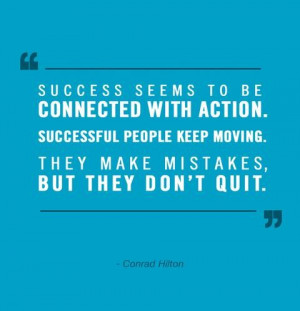 Motivational quotes cool sayings conrad hilton success