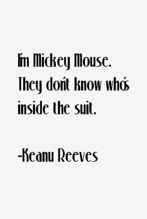 Keanu Reeves Quotes & Sayings