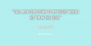 Quotes About Tall Guys