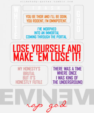 Various Quotes From “RAP GOD” 2 of 3!