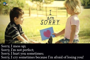 Sorry I Hurt You Quotes Sorry, i hurt you sometimes;