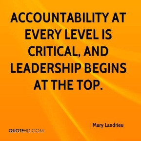 Mary Landrieu - Accountability at every level is critical, and ...