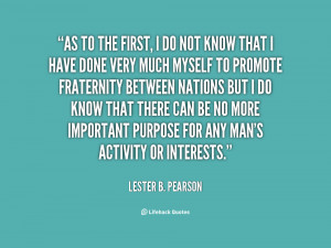 quote Lester B Pearson as to the first i do not 68185 png