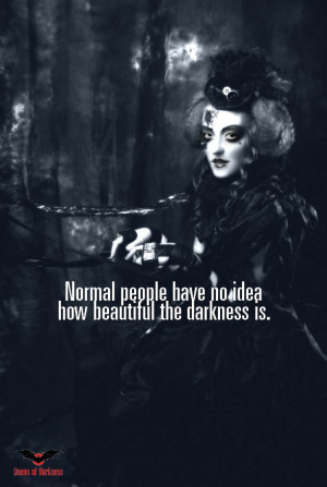 Gothic Quotes About Darkness Beautiful darkness