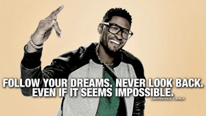 tagged usher quote usher raymond life thoughtful dreams determination ...