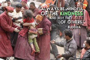 Inspirational Quote: “Always be mindful of the kindness and not the ...