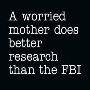 worried mother does better research than FBI