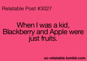 funny childhood true apple fruit so true relatable blackberry