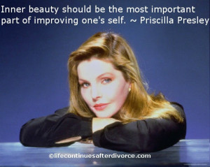 ... most important part of improving one's self. #quote #Priscilla Presley