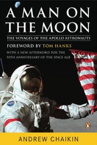 ... the Moon: The Voyages of the Apollo Astronauts (Paperba... Cover Art