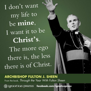 Bishop Fulton Sheen.