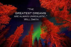Will smith the greatest dreams quote