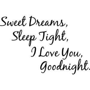 Sleep Well My Love Quotes. QuotesGram