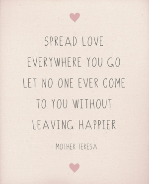 Spread Love Wherever You Go Art Print by Rachel Follett is creative ...