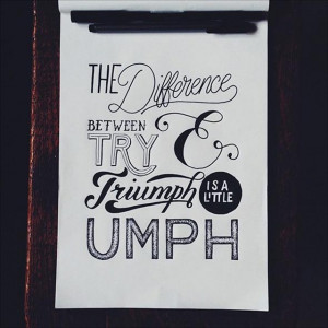 ... + Motivational and Inspirational Hand Lettering Quotes by Ian Barnard