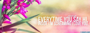 everytime you say hi facebook cover