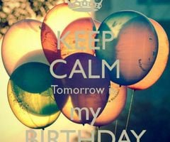Birthday tomorrow !!! :3