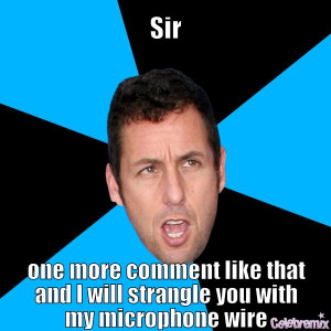 Back > Gallery For > Adam Sandler Quotes